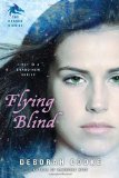 Flying Blind 2011 9780451233882 Front Cover