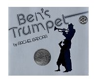 Ben's Trumpet A Caldecott Honor Award Winner cover art