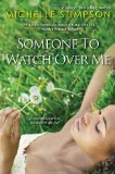 Someone to Watch over Me 2010 9780758246882 Front Cover