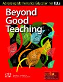 Beyond Good Teaching Advancing Mathematics Education for ELLs cover art