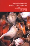 AAM Guide to Collections Planning  9780931201882 Front Cover
