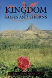 The Kingdom of Roses and Thorns:  9781438954882 Front Cover