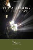 Allegory of the Cave 2010 9781452800882 Front Cover