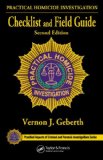 Practical Homicide Investigation Checklist and Field Guide 2nd 9781466591882 Front Cover