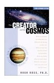 Creator and the Cosmos : How the Greatest Scientific Discoveries of the Century Reveal God 3rd 9781576832882 Front Cover