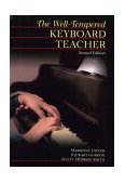 Well-Tempered Keyboard Teacher 2nd 1999 Revised  9780028647883 Front Cover