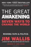 Great Awakening Seven Ways to Change the World  9780061444883 Front Cover