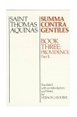 Summa Contra Gentiles Book 3: Providence, Part II