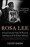 Rosa Lee A Generational Tale of Poverty and Survival in Urban America  9780465055883 Front Cover