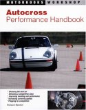 Autocross Performance Handbook 2007 9780760327883 Front Cover