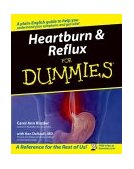 Heartburn and Reflux for Dummies 2004 9780764556883 Front Cover