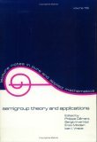Semigroup Theory and Applications 1989 9780824780883 Front Cover