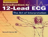 Introduction to 12-Lead ECG: the Art of Interpretation 