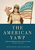 American Yawp A Massively Collaborative Open U. S. History Textbook, Since 1877  9781503606883 Front Cover