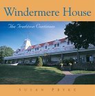 Windermere House The Tradition Continues 1999 9781550462883 Front Cover