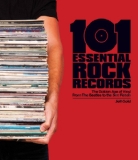 101 Essential Rock Records The Golden Age of Vinyl from the Beatles to the Sex Pistols cover art