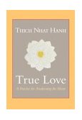 True Love A Practice for Awakening the Heart cover art