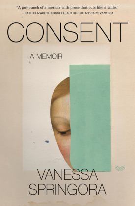 Consent A Memoir  9780063047884 Front Cover