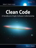 Clean Code A Handbook of Agile Software Craftsmanship 2008 9780132350884 Front Cover