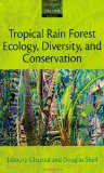 Tropical Rain Forest Ecology, Diversity, and Conservation  cover art