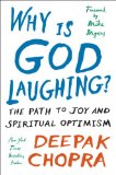 Why Is God Laughing? The Path to Joy and Spiritual Optimism  9780307408884 Front Cover
