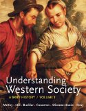 Understanding Western Society, Volume 1: from Antiquity to the Enlightenment A Brief History: from Antiquity to Enlightenment cover art