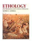Ethology The Mechanisms and Evolution of Behavior cover art