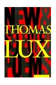 New and Selected Poems of Thomas Lux 1975-1995 cover art