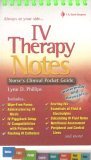 IV Therapy Notes Nurse's Clinical Pocket Guide cover art