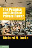 Promise and Limits of Private Power Promoting Labor Standards in a Global Economy cover art