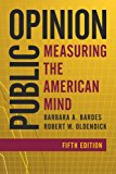 Public Opinion Measuring the American Mind 5th 9781442261884 Front Cover