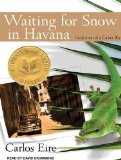 Waiting for Snow in Havana: Confessions of a Cuban Boy 2011 9781452653884 Front Cover