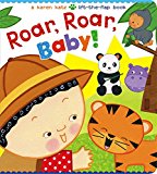Roar, Roar, Baby! A Karen Katz Lift-The-Flap Book 2015 9781481417884 Front Cover
