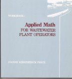 Applied Math for Water Plant Operators With Workbook  9781566769884 Front Cover