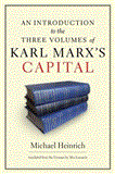 Introduction to the Three Volumes of Karl Marx's Capital  9781583672884 Front Cover