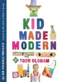 Kid Made Modern 2012 9781934429884 Front Cover