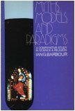 Myths, Models and Paradigms  9780060603885 Front Cover