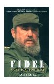Fidel: A Critical Portrait cover art