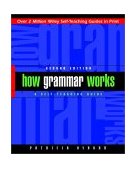 How Grammar Works A Self-Teaching Guide cover art