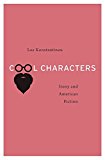 Cool Characters Irony and American Fiction  9780674967885 Front Cover