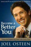 Become a Better You 7 Keys to Improving Your Life Every Day  9780743296885 Front Cover