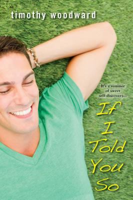 If I Told You So 2012 9780758274885 Front Cover