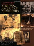 Genealogist's Guide to Discovering Your African-American Ancestors  9780806317885 Front Cover