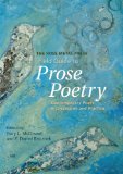 Rose Metal Press Field Guide to Prose Poetry Contemporary Poets in Discussion and Practice cover art
