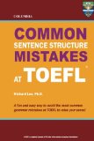 Columbia Common Sentence Structure Mistakes at Toefl 2012 9780987977885 Front Cover