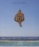 Invitation to Health Choosing to Change, Brief Edition (Text Only) 7th 2011 9781111575885 Front Cover
