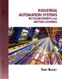 Industrial Automated Systems Instrumentation and Motion Control 2010 9781435488885 Front Cover