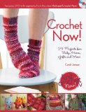 Crochet Now! Crochet Patterns from Season 3 of Knit and Crochet Now 2010 9781440213885 Front Cover