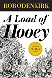 Load of Hooey  9781938073885 Front Cover
