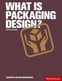 What Is Packaging Design? 2007 9782940361885 Front Cover